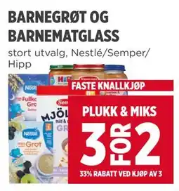 Meny BARNEGRØT OG BARNEMATGLASS tilbud