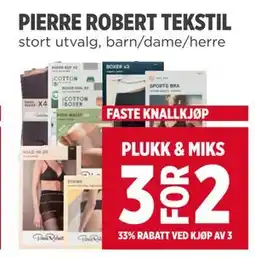 Meny PIERRE ROBERT TEKSTIL tilbud
