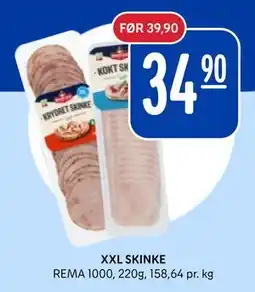 Rema 1000 XXL SKINKE tilbud