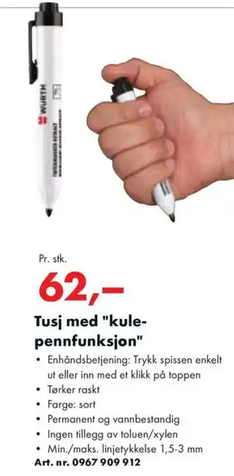 Würth Tusj med "kule- pennfunksjon" tilbud