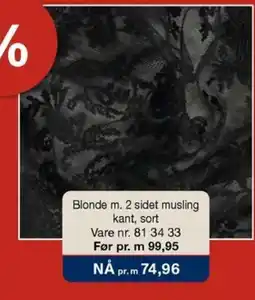 Stoff & Stil Blonde m. 2 sidet musling kant, sort tilbud