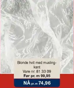 Stoff & Stil Blonde hvit med musling- kant tilbud