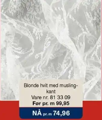 Stoff & Stil Blonde hvit med musling- kant tilbud