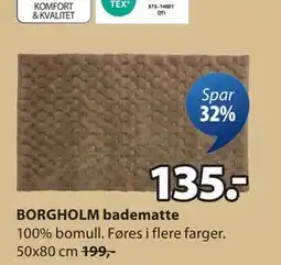 JYSK BORGHOLM badematte, NOK 135 tilbud