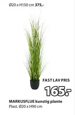 JYSK MARKUSFLUE kunstig plante tilbud