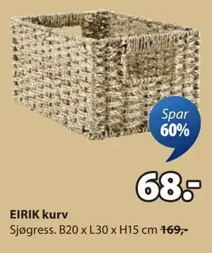JYSK EIRIK kurv, NOK 68 tilbud