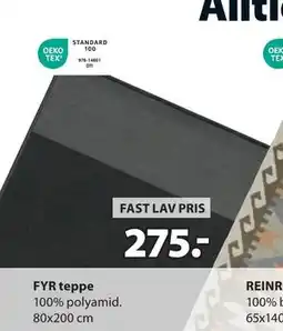 JYSK FYR teppe, NOK 275 tilbud