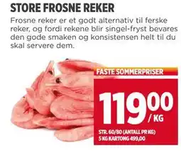 Meny STORE FROSNE REKER, NOK 119 tilbud
