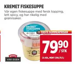 Meny KREMET FISKESUPPE, NOK 79.9 tilbud