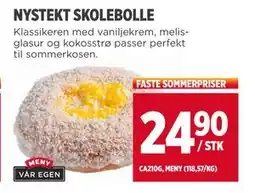 Meny NYSTEKT SKOLEBOLLE, NOK 24.9 tilbud