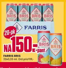 Europris FARRIS BRIS, NOK 150 tilbud