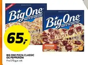 Bunnpris BIG ONE PIZZA CLASSIC OG PEPPERONI, NOK 65 tilbud