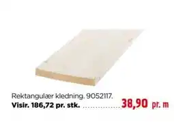 jem & fix Rektangulær kledning. 9052117. Visir. 186,72 pr. stk...... tilbud