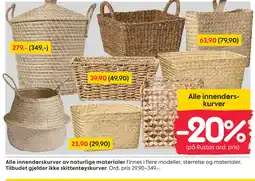 Rusta Alle innendørskurver av naturlige materialer Finnes i flere modeller, størrelse og materialer. tilbud
