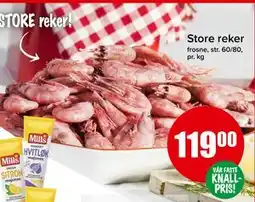 Spar Store reker, NOK 119 tilbud