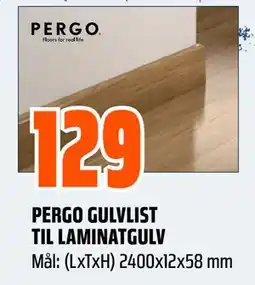 Obs Bygg PERGO GULVLIST TIL LAMINATGULV, NOK 129 tilbud