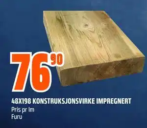 Obs Bygg 48X198 KONSTRUKSJONSVIRKE IMPREGNERT, NOK 76.9 tilbud