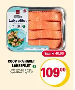 Coop Extra COOP FRA HAVET LAKSEFILET, NOK 109 tilbud