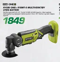 Coop Byggmix RYOBI ONE+ R18MT 0 MULTIVERKTØY UTEN BATTERI, NOK 1849 tilbud