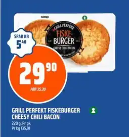 Coop Obs GRILL PERFEKT FISKEBURGER CHEESY CHILI BACON, NOK 29.9 tilbud