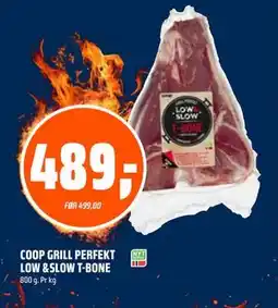 Coop Obs COOP GRILL PERFEKT LOW &SLOW T-BONE, NOK 489 tilbud