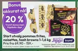 Gigaboks Stort utvalg pommes frites, noisettes, hash browns 1-1,6 kg tilbud