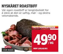 Meny NYSKÅRET ROASTBIFF, NOK 49.9 tilbud