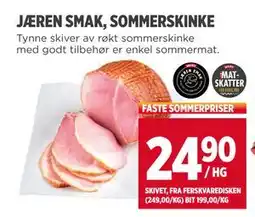 Meny JÆREN SMAK, SOMMERSKINKE, NOK 24.9 tilbud