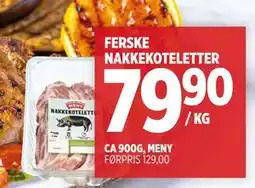 Meny FERSKE NAKKEKOTELETTER, NOK 79.9 tilbud