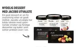 Meny NYDELIG DESSERT MED JACOBS UTVALGTE tilbud
