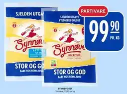 Rema 1000 SYNNØVE OST, NOK 99.9 tilbud