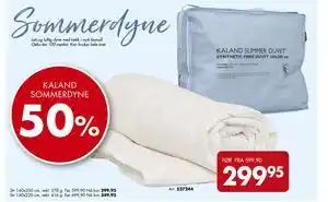 Sparkjøp KALAND SOMMERDYNE tilbud