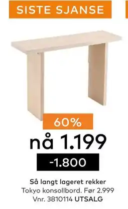 Skeidar Tokyo konsollbord, NOK 1199 tilbud
