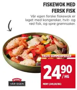 Meny FISKEWOK MED FERSK FISK, NOK 24.9 tilbud