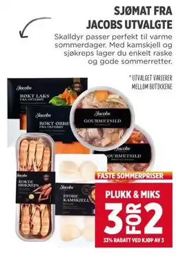 Meny SJØMAT FRA JACOBS UTVALGTE tilbud