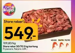 Gigaboks Store reker 50/70 5 kg kartong, NOK 549 tilbud