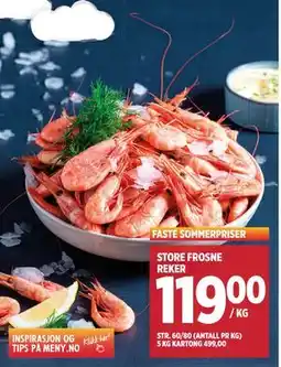 Meny STORE FROSNE REKER, NOK 119 tilbud