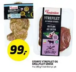 Bunnpris STORFE YTREFILET OG GRILLFILET GRESK, NOK 99 tilbud