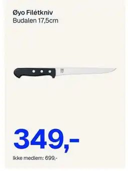 Jernia Øyo Filétkniv, NOK 699, Medlemspris tilbud