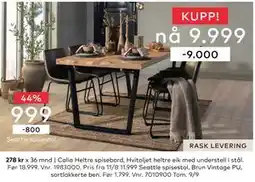 Skeidar Calia Heltre spisebord, NOK 9999 tilbud