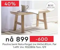 Skeidar Pauline benk, NOK 899 tilbud