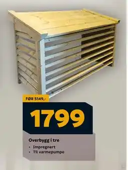 Megaflis Overbygg i tre, NOK 1799 tilbud
