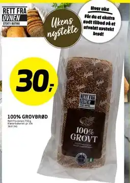 Bunnpris 100% GROVBRØD, NOK 30 tilbud