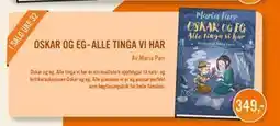 Ark Bokhandel OSKAR OG EG-ALLE TINGA VI HAR, NOK 349 tilbud