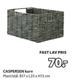 JYSK CASPERSEN kurv, NOK 70 tilbud