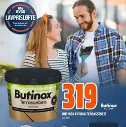 Obs Bygg BUTINOX FUTURA TERRASSEBEIS, NOK 319 tilbud