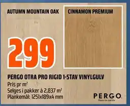 Obs Bygg PERGO OTRA PRO RIGID 1-STAV VINYLGULV, NOK 299 tilbud