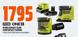Obs Bygg RYOBI RCK182S-1C20G VERKTØYSETT SLIPING, NOK 1795 tilbud