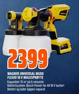 Obs Bygg WAGNER UNIVERSAL W600 FLEXIO 18 V MALESPRØYTE, NOK 2399 tilbud