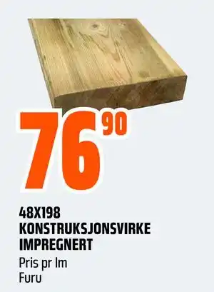 Obs Bygg 48X198 KONSTRUKSJONSVIRKE IMPREGNERT, NOK 76.9 tilbud